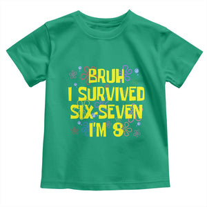 8th Birthday Toddler T Shirt Im 8 Year Old Bruh I Survived 67 Colorful Bubble Flower TS10 Irish Green Print Your Wear