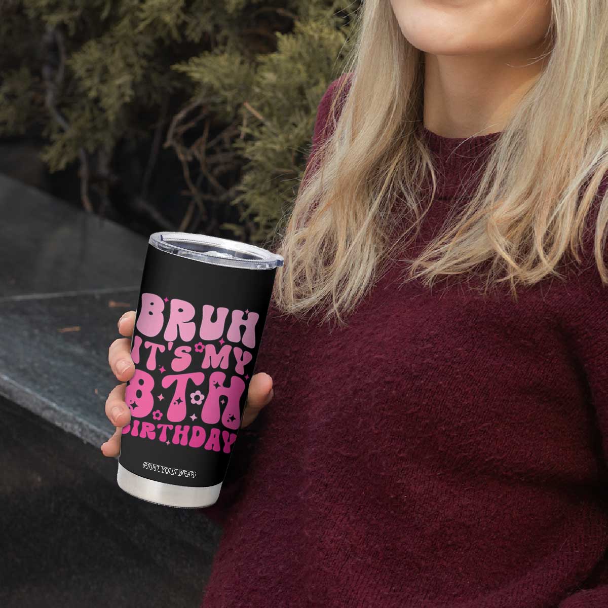 8th Birthday Girls Tumbler Cup Bruh Its My 8 Bday Eight Years Old TS10 Print Your Wear
