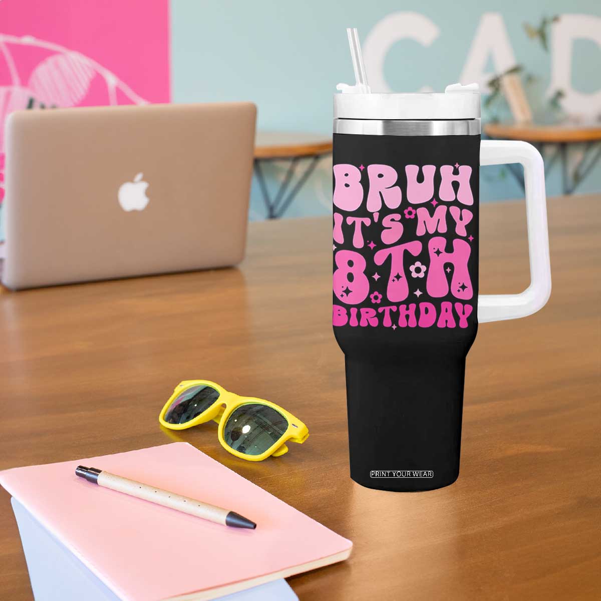 8th Birthday Girls Tumbler With Handle Bruh Its My 8 Bday Eight Years Old TS10 Print Your Wear