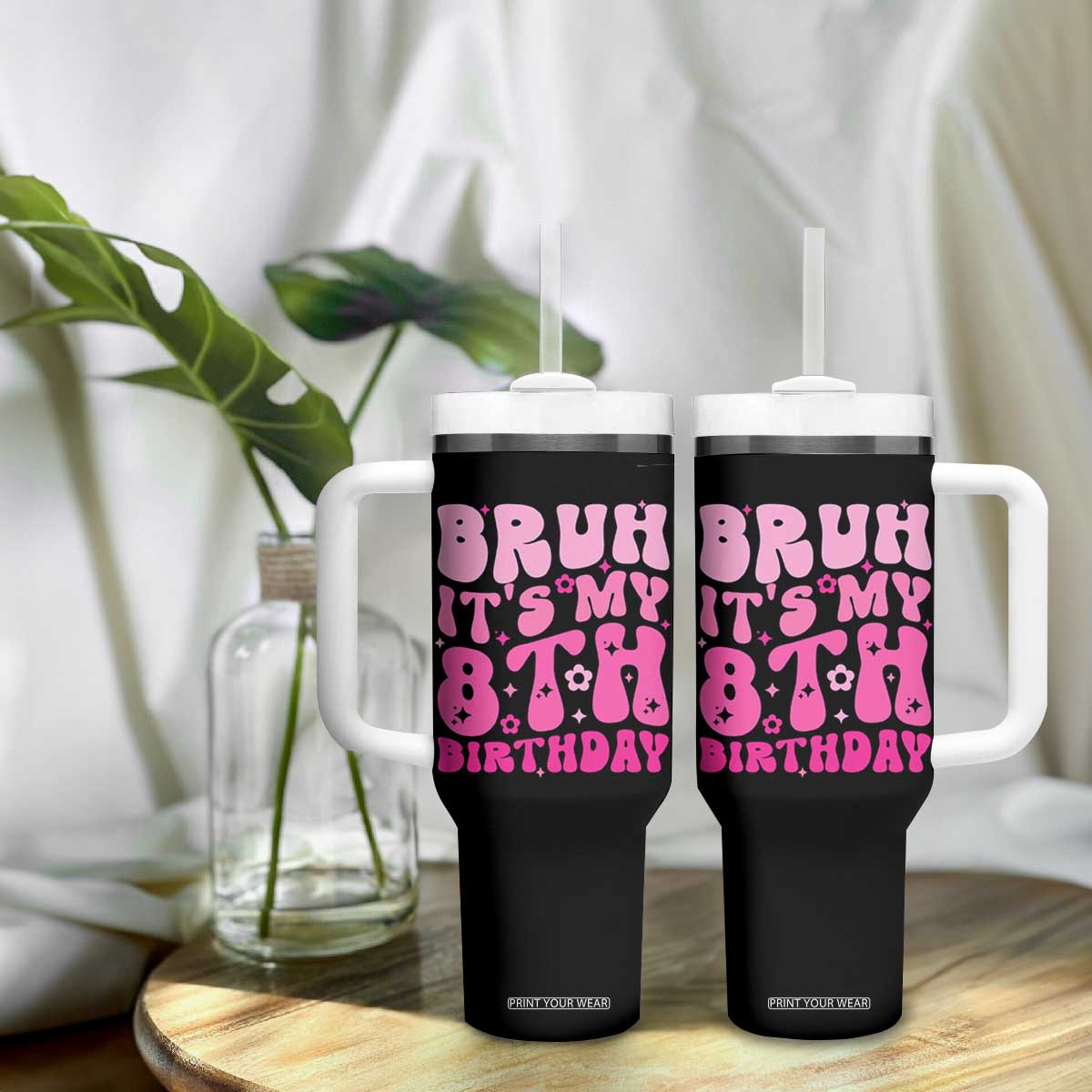 8th Birthday Girls Tumbler With Handle Bruh Its My 8 Bday Eight Years Old TS10 Print Your Wear