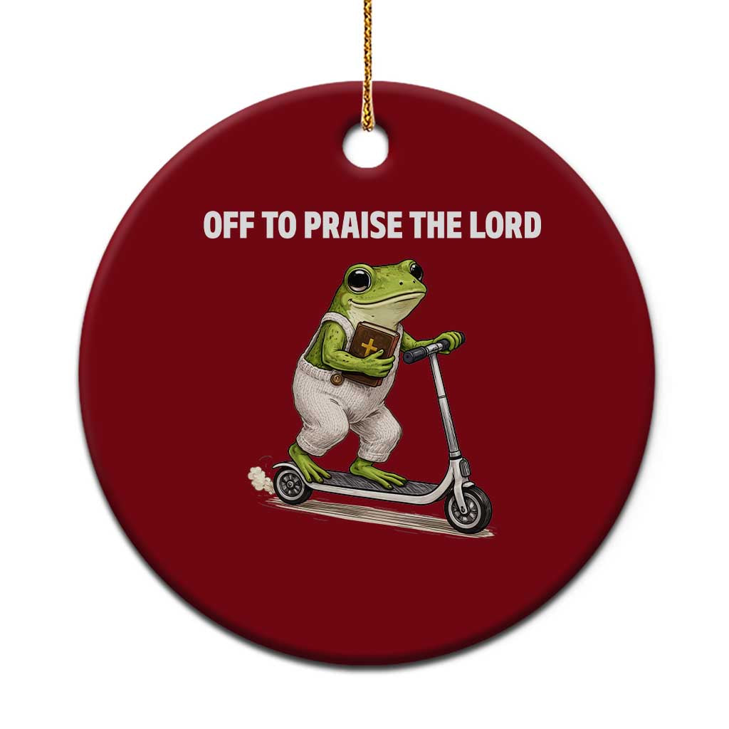 Funny Christian Frog Ceramic Ornament Off To Praise The Lord TS10 1pc Red Print Your Wear