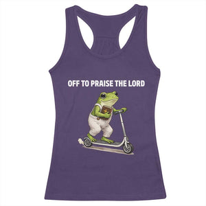 Funny Christian Frog Racerback Tank Top Off To Praise The Lord TS10 Purple Print Your Wear