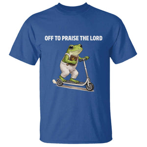 Funny Christian Frog T Shirt Off To Praise The Lord TS10 Royal Blue Print Your Wear