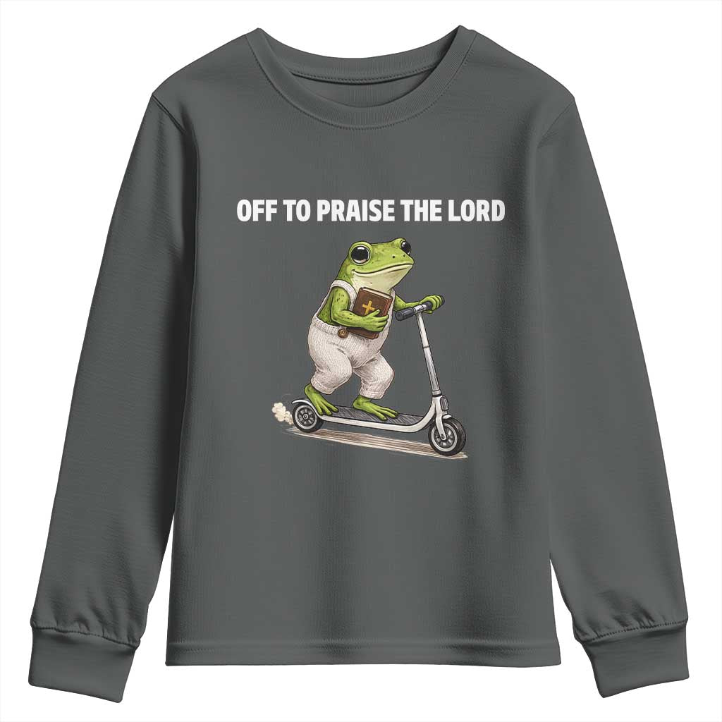 Funny Christian Frog Youth Sweatshirt Off To Praise The Lord TS10 Dark Heather Print Your Wear