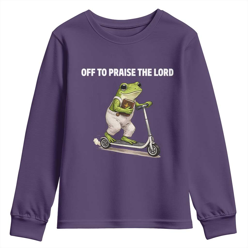 Funny Christian Frog Youth Sweatshirt Off To Praise The Lord TS10 Purple Print Your Wear