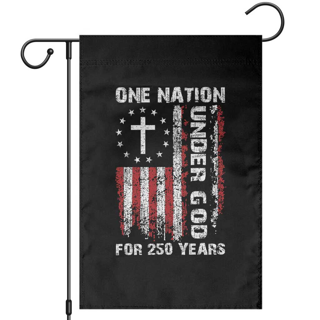 250 Years Anniversary Garden Flag 250th Independence Day Freedom One Nation Under God US Flag TS10 Black Print Your Wear