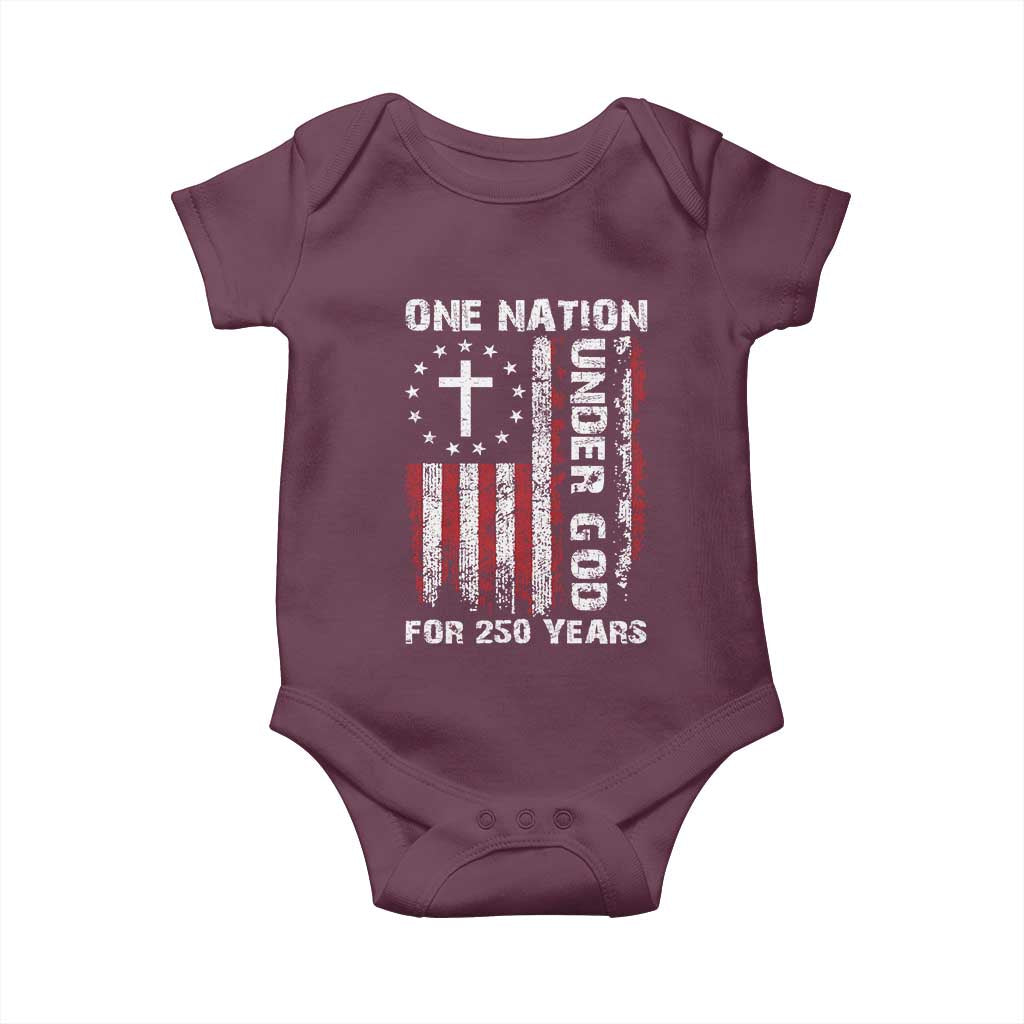 250 Years Anniversary Baby Onesie 250th Independence Day Freedom One Nation Under God US Flag TS10 Maroon Print Your Wear