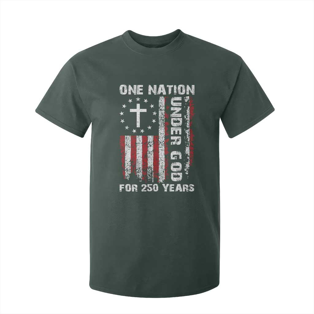 250 Years Anniversary T Shirt For Kid 250th Independence Day Freedom One Nation Under God US Flag TS10 Dark Forest Green Print Your Wear