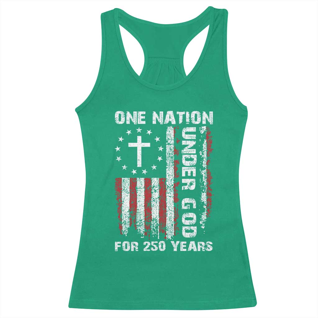 250 Years Anniversary Racerback Tank Top 250th Independence Day Freedom One Nation Under God US Flag TS10 Irish Green Print Your Wear