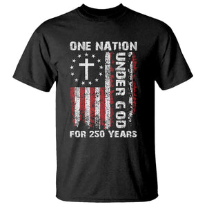 250 Years Anniversary T Shirt 250th Independence Day Freedom One Nation Under God US Flag TS10 Black Print Your Wear