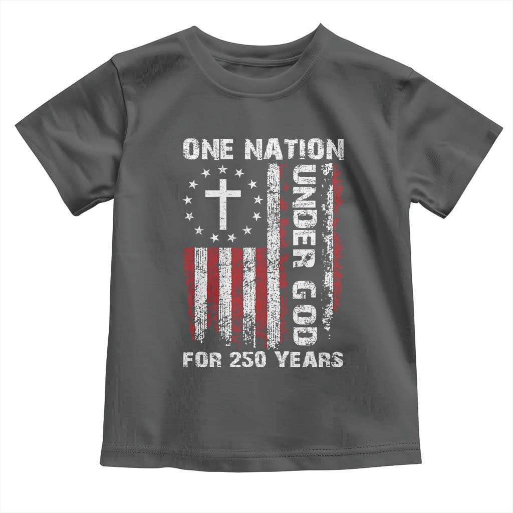 250 Years Anniversary Toddler T Shirt 250th Independence Day Freedom One Nation Under God US Flag TS10 Dark Heather Print Your Wear