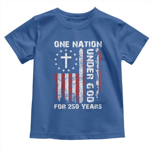 250 Years Anniversary Toddler T Shirt 250th Independence Day Freedom One Nation Under God US Flag TS10 Royal Blue Print Your Wear