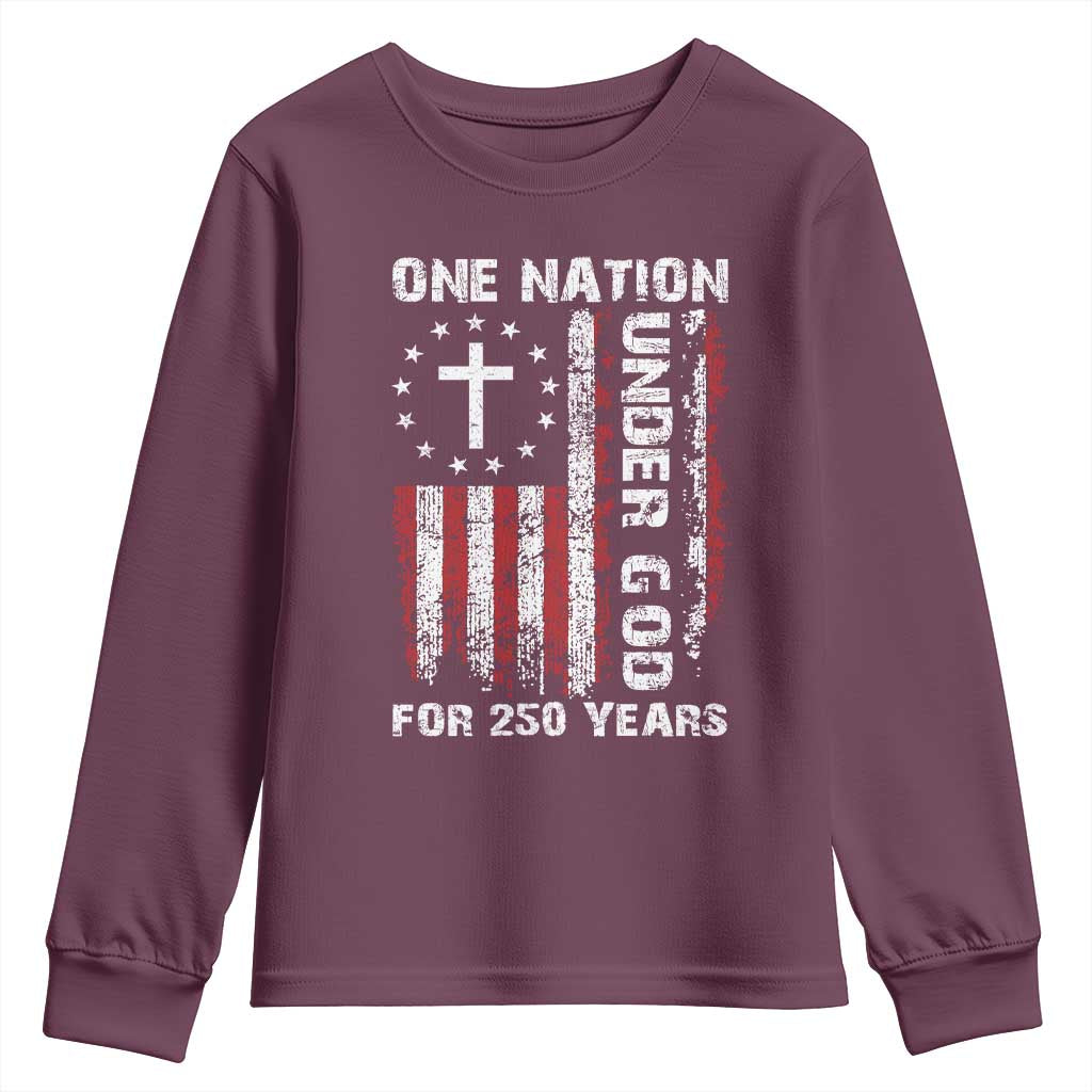 250 Years Anniversary Youth Sweatshirt 250th Independence Day Freedom One Nation Under God US Flag TS10 Maroon Print Your Wear