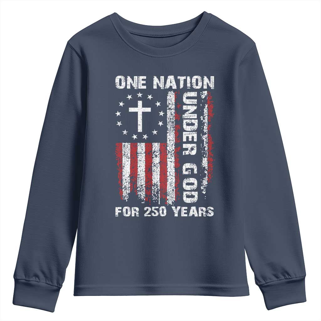 250 Years Anniversary Youth Sweatshirt 250th Independence Day Freedom One Nation Under God US Flag TS10 Navy Print Your Wear