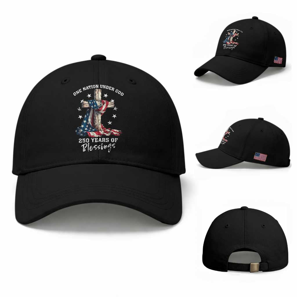 250th Anniversary USA Baseball Cap One Nation Under God US 250 Flag Cross 4th Of July TS10 Baseball Cap Universal Fit Black Print Your Wear