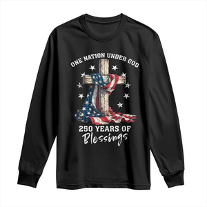 250th Anniversary USA Long Sleeve Shirt One Nation Under God US 250 Flag Cross 4th Of July TS10 Black Print Your Wear