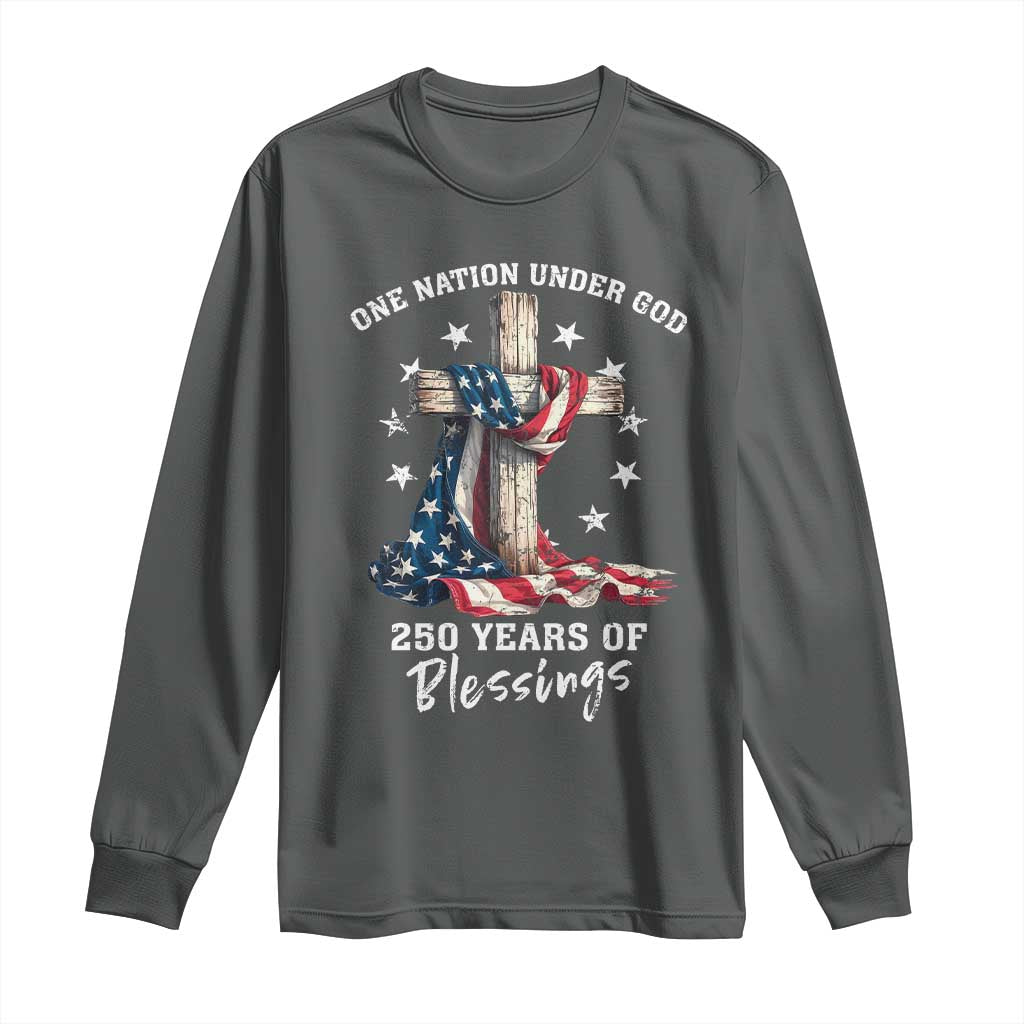 250th Anniversary USA Long Sleeve Shirt One Nation Under God US 250 Flag Cross 4th Of July TS10 Dark Heather Print Your Wear