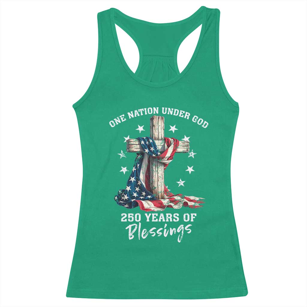 250th Anniversary USA Racerback Tank Top One Nation Under God US 250 Flag Cross 4th Of July TS10 Irish Green Print Your Wear