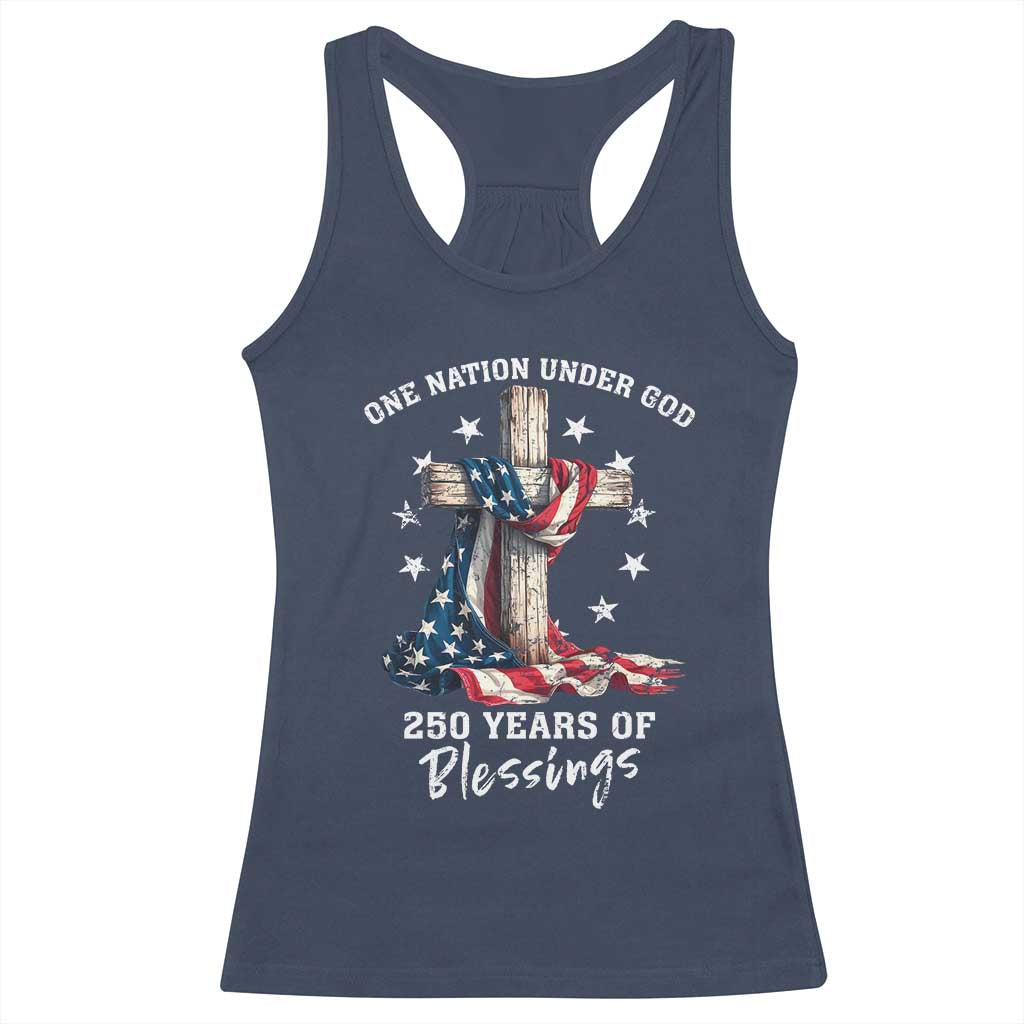 250th Anniversary USA Racerback Tank Top One Nation Under God US 250 Flag Cross 4th Of July TS10 Navy Print Your Wear