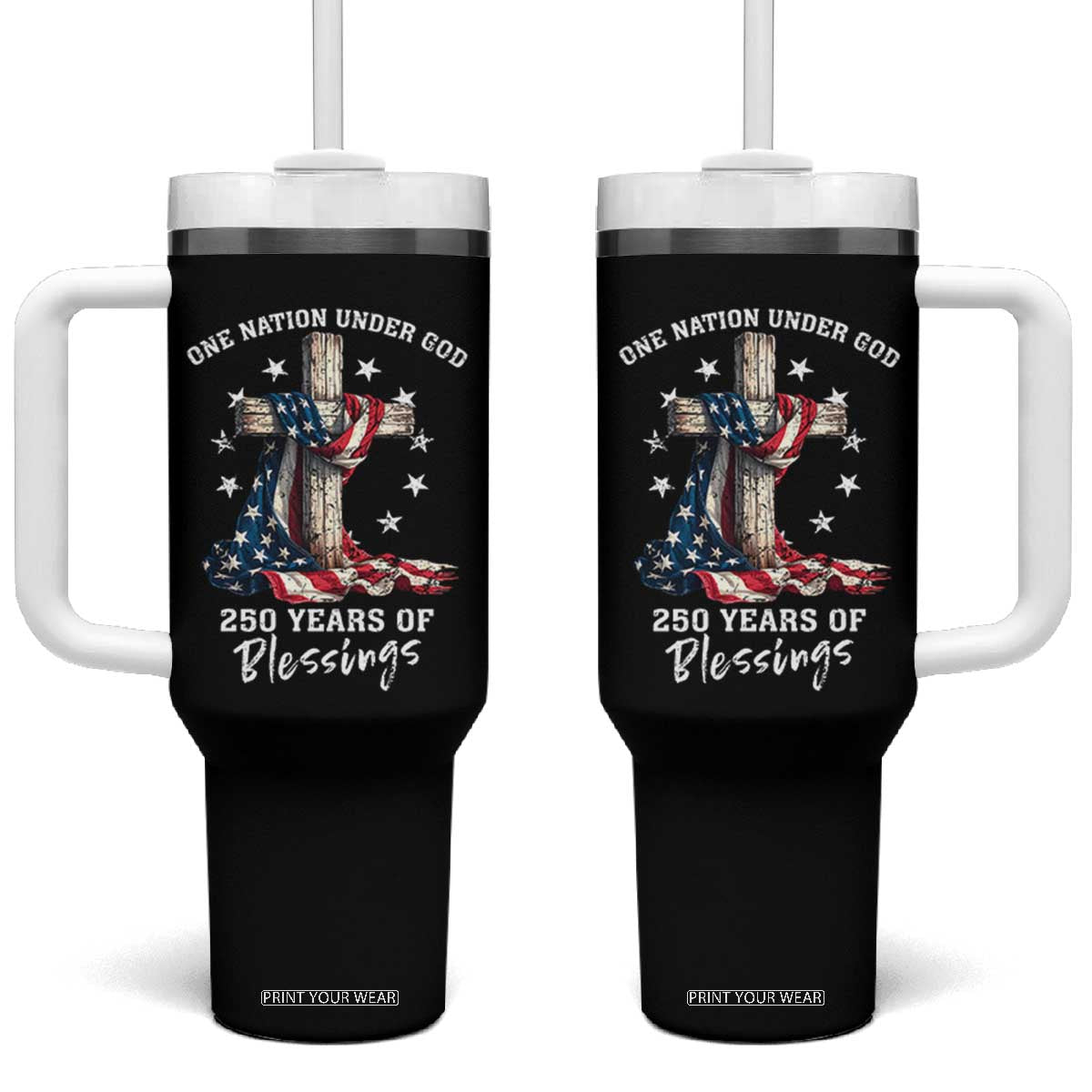 250th Anniversary USA Tumbler With Handle One Nation Under God US 250 Flag Cross 4th Of July TS10 One Size: 40 oz Black Print Your Wear