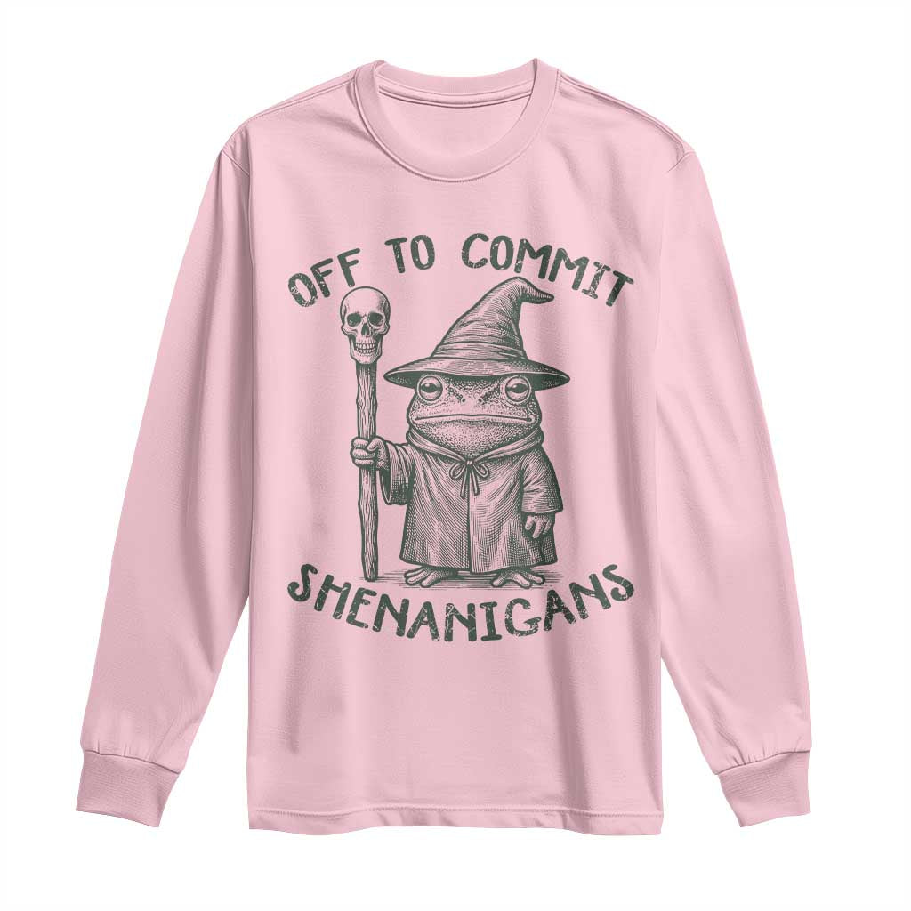 Wizard Frog Long Sleeve Shirt Funny Off to Commit Shenanigans TS10 Light Pink Print Your Wear