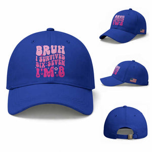 8th Birthday Girls Baseball Cap Bruh I Survived 67 Im 8 Year Old Six Seven TS10 Baseball Cap Universal Fit Royal Blue Print Your Wear