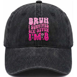 8th Birthday Girls Washed Cotton Baseball Cap Bruh I Survived 67 Im 8 Year Old Six Seven TS10 Print Your Wear