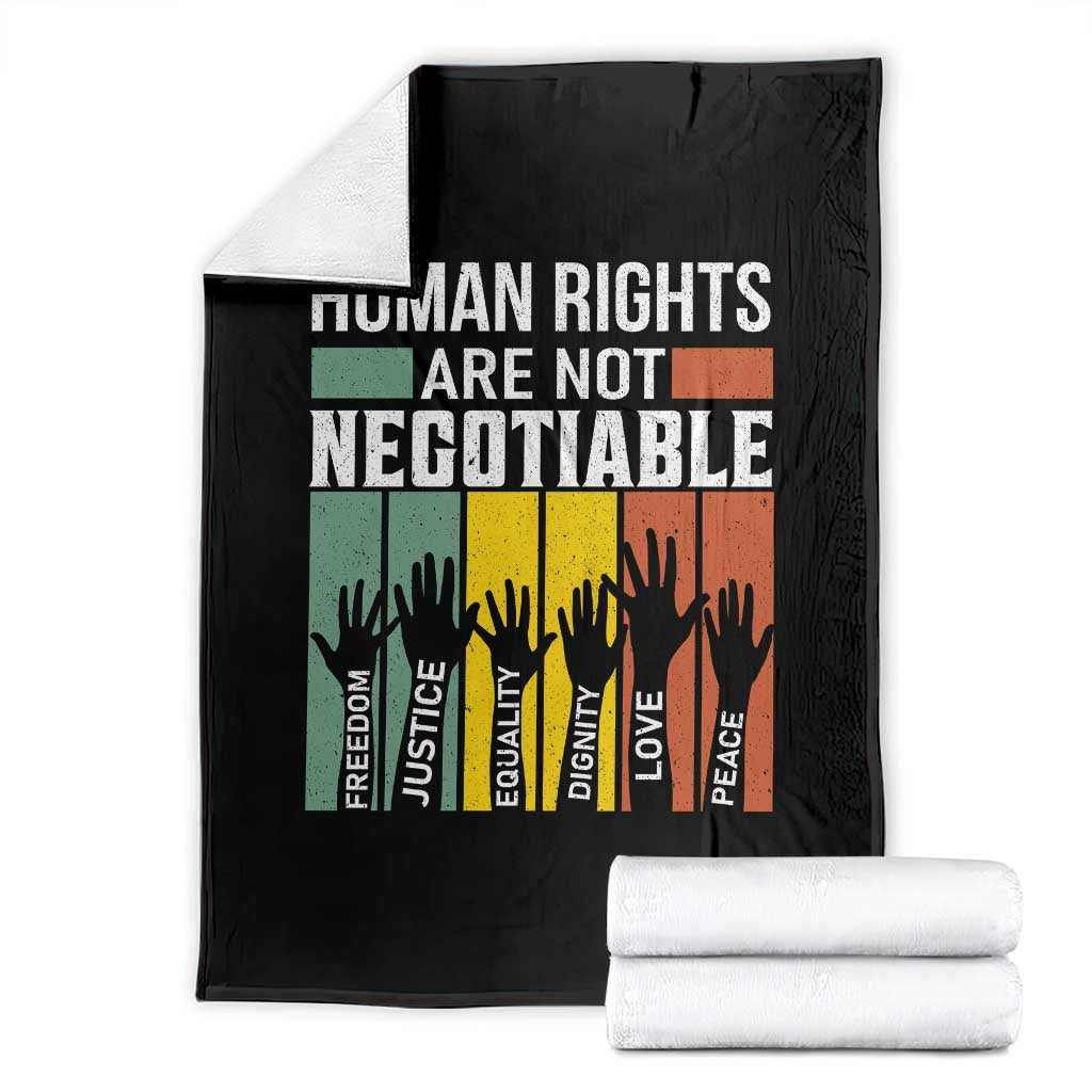 Human Rights Throw Blanket Are Not Negotiable Retro Equality Statement TS10 Black Print Your Wear