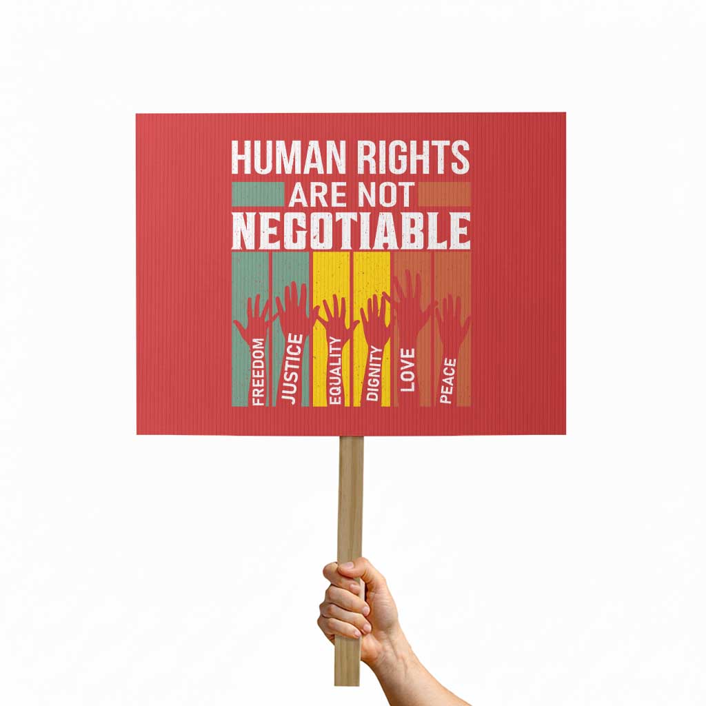 Human Rights Protest Sign Are Not Negotiable Retro Equality Statement TS10 Horizontal 18