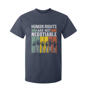 Human Rights T Shirt For Kid Are Not Negotiable Retro Equality Statement TS10 Navy Print Your Wear