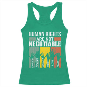 Human Rights Racerback Tank Top Are Not Negotiable Retro Equality Statement TS10 Irish Green Print Your Wear