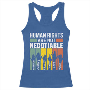 Human Rights Racerback Tank Top Are Not Negotiable Retro Equality Statement TS10 Royal Blue Print Your Wear