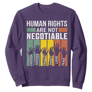 Human Rights Sweatshirt Are Not Negotiable Retro Equality Statement TS10 Purple Print Your Wear