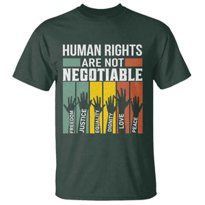 Human Rights T Shirt Are Not Negotiable Retro Equality Statement TS10 Dark Forest Green Print Your Wear