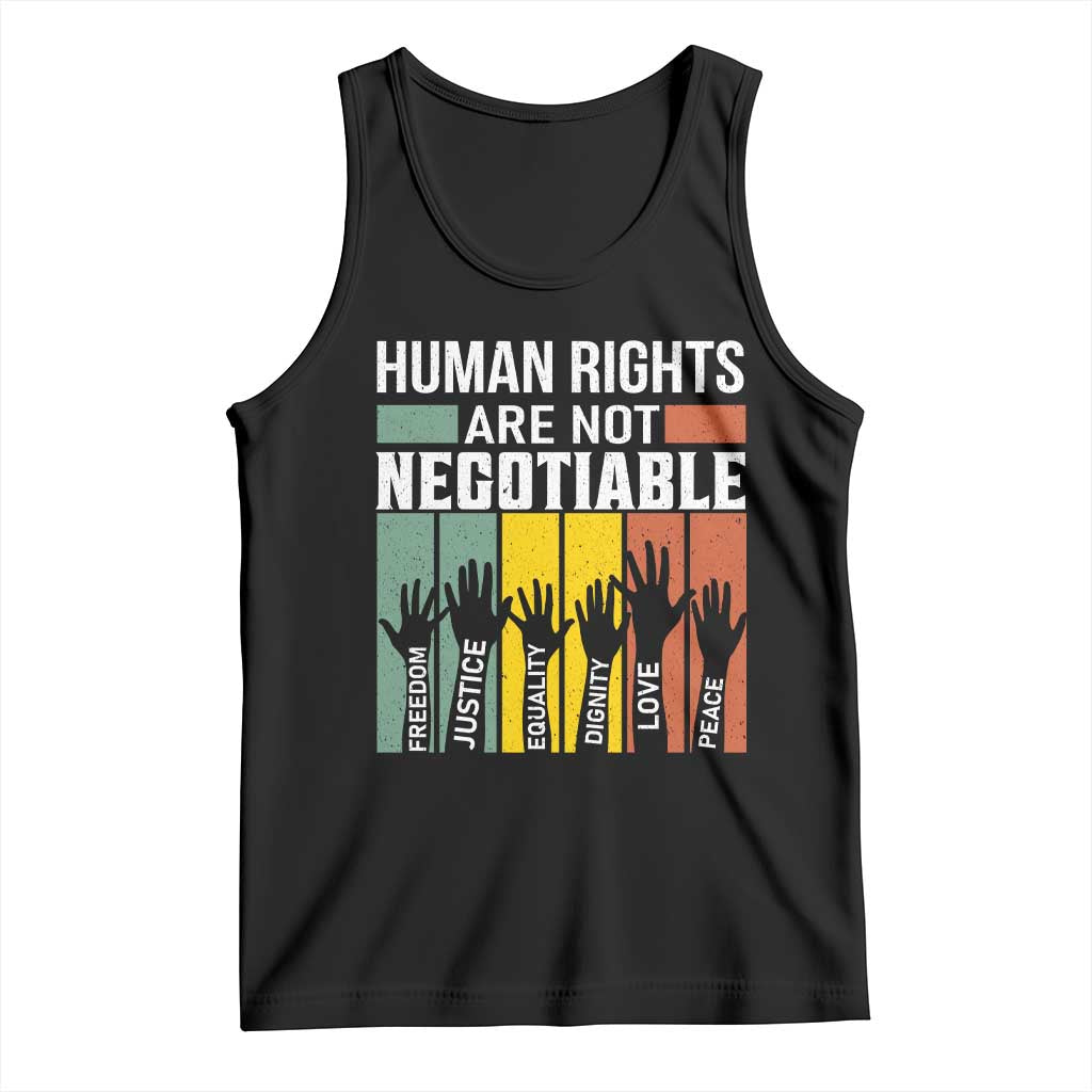 Human Rights Tank Top Are Not Negotiable Retro Equality Statement TS10 Black Print Your Wear