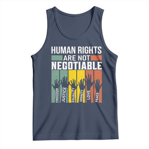 Human Rights Tank Top Are Not Negotiable Retro Equality Statement TS10 Navy Print Your Wear