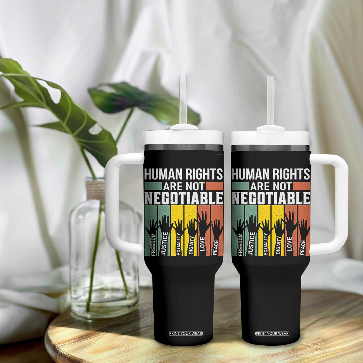 Human Rights Tumbler With Handle Are Not Negotiable Retro Equality Statement TS10 Print Your Wear