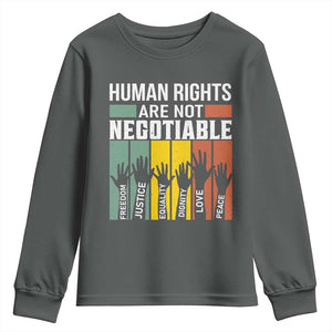 Human Rights Youth Sweatshirt Are Not Negotiable Retro Equality Statement TS10 Dark Heather Print Your Wear