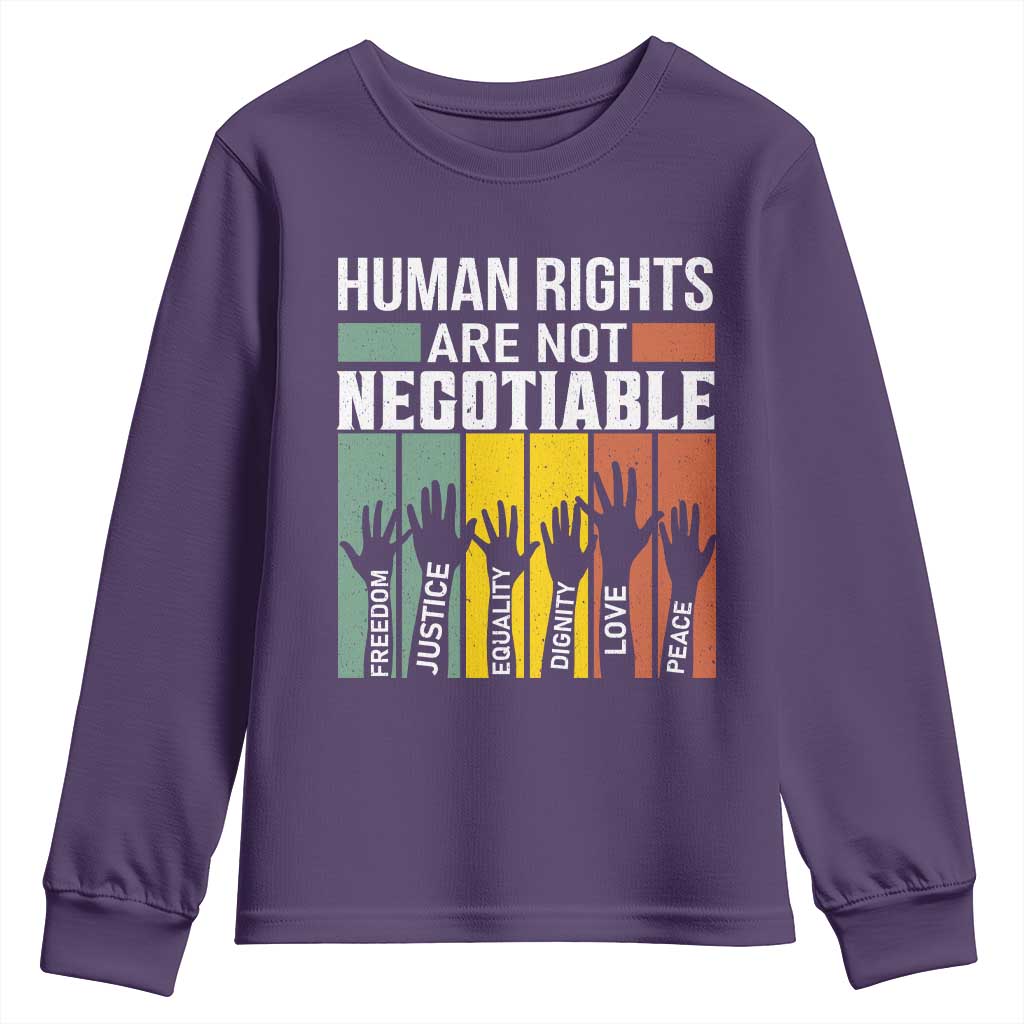 Human Rights Youth Sweatshirt Are Not Negotiable Retro Equality Statement TS10 Purple Print Your Wear