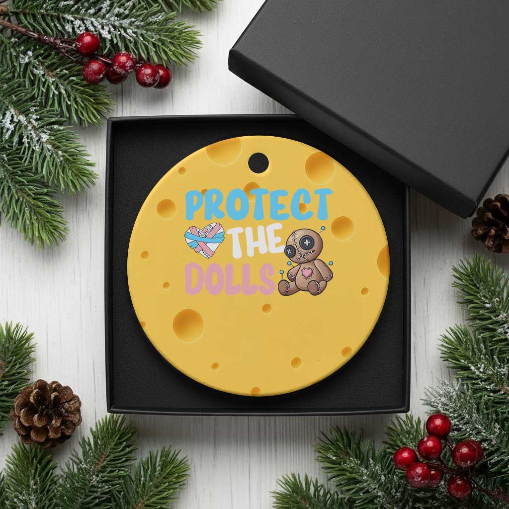 Protect The Dolls Ceramic Ornament Transgender Trans Pride TS10 1pc Yellow Cheese Print Your Wear