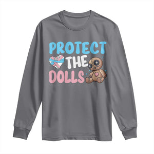 Protect The Dolls Long Sleeve Shirt Transgender Trans Pride TS10 Charcoal Print Your Wear