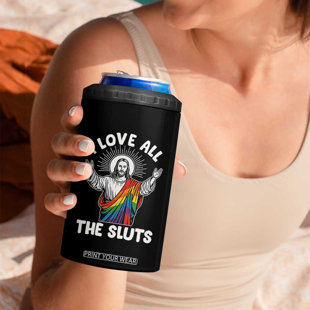 LGBTQ Jesus 4 in 1 Can Cooler Tumbler I Love All The Sluts TS10 Print Your Wear