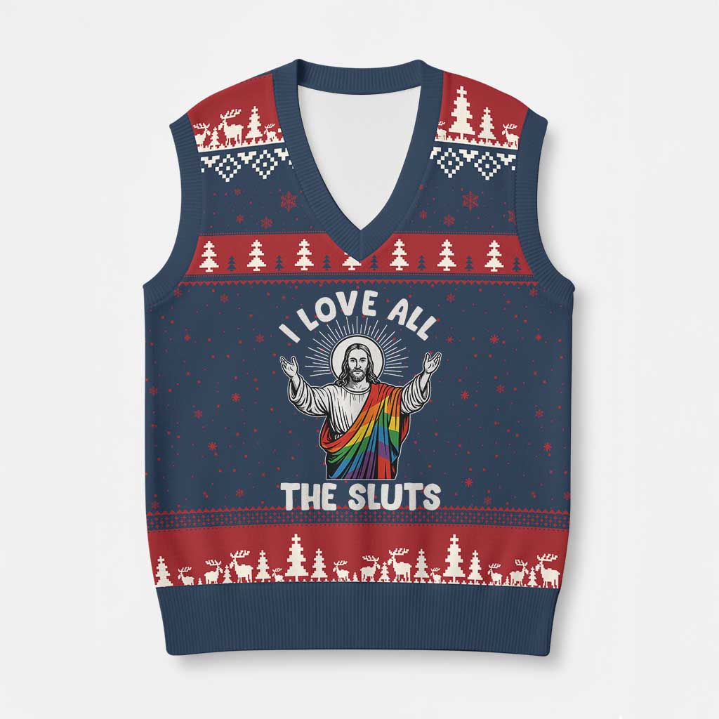 LGBTQ Jesus V-Neck Knit Sweater Vest I Love All The Sluts TS10 Navy Red Print Your Wear