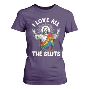 LGBTQ Jesus T Shirt For Women I Love All The Sluts TS10 Purple Print Your Wear