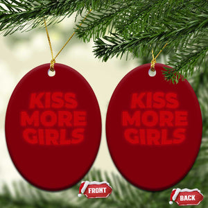 Lesbian Ceramic Ornament Kiss More Girls Funny Pride Month TS10 Print Your Wear