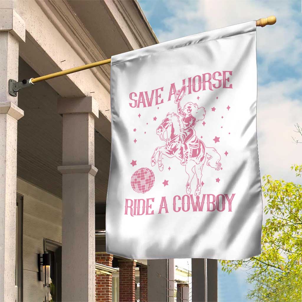 Save a Horse Ride A Cowboy Garden Flag Funny Cowgirl Western Style TS10 Print Your Wear