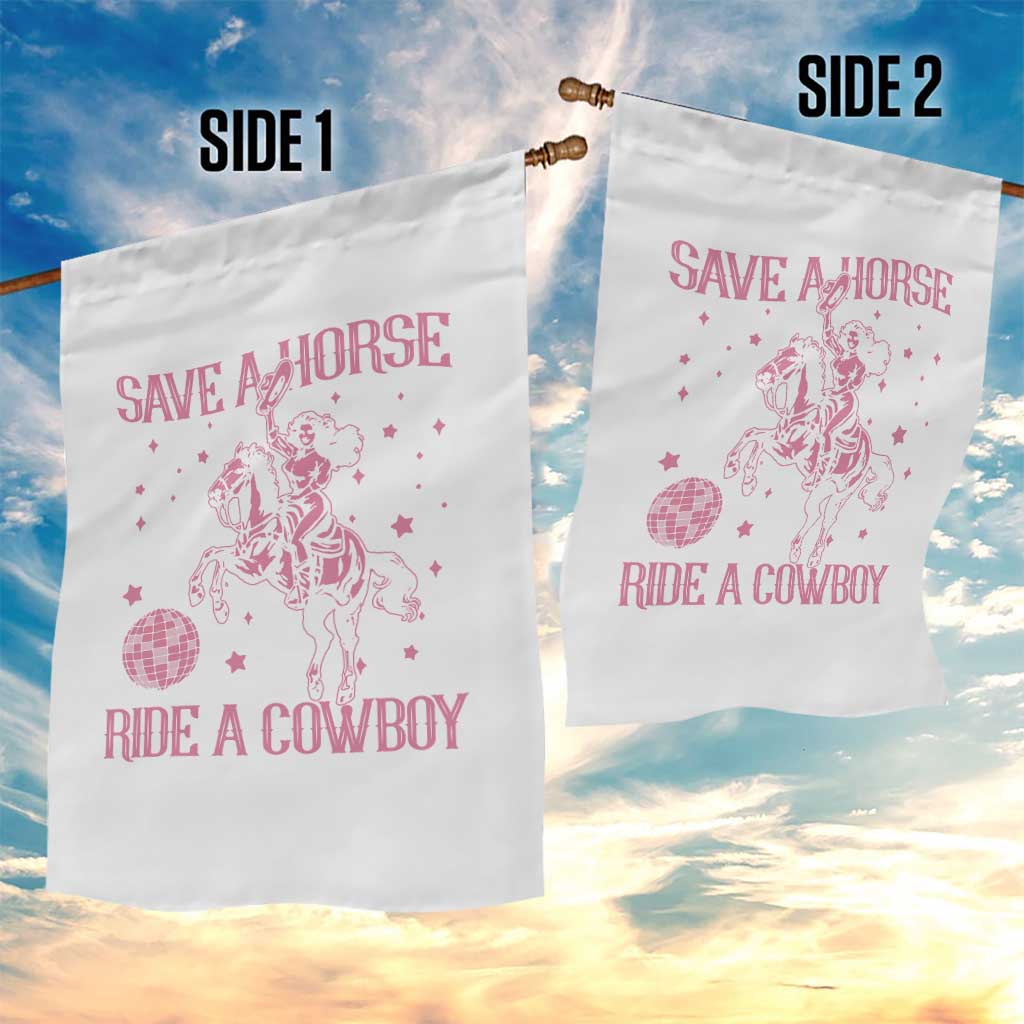 Save a Horse Ride A Cowboy Garden Flag Funny Cowgirl Western Style TS10 Print Your Wear