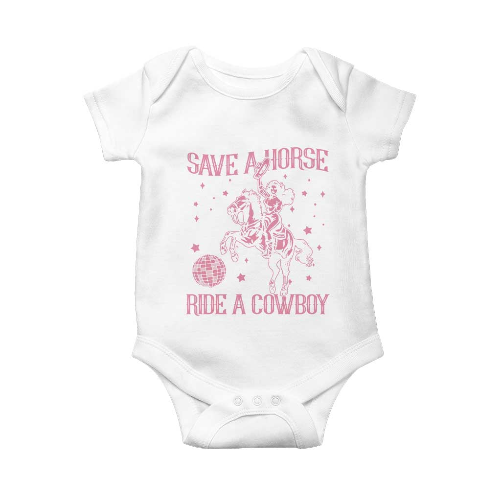 Save a Horse Ride A Cowboy Baby Onesie Funny Cowgirl Western Style TS10 White Print Your Wear