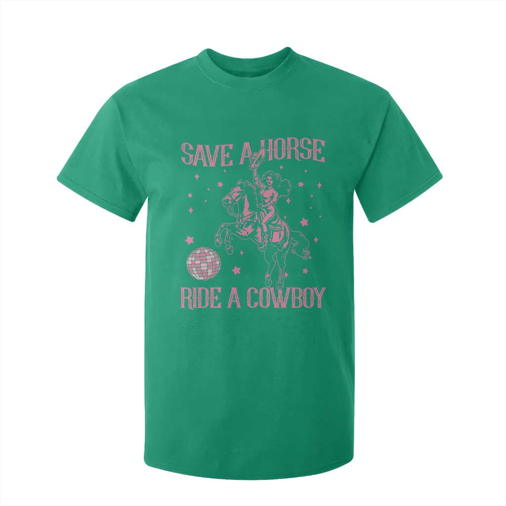 Save a Horse Ride A Cowboy T Shirt For Kid Funny Cowgirl Western Style TS10 Irish Green Print Your Wear