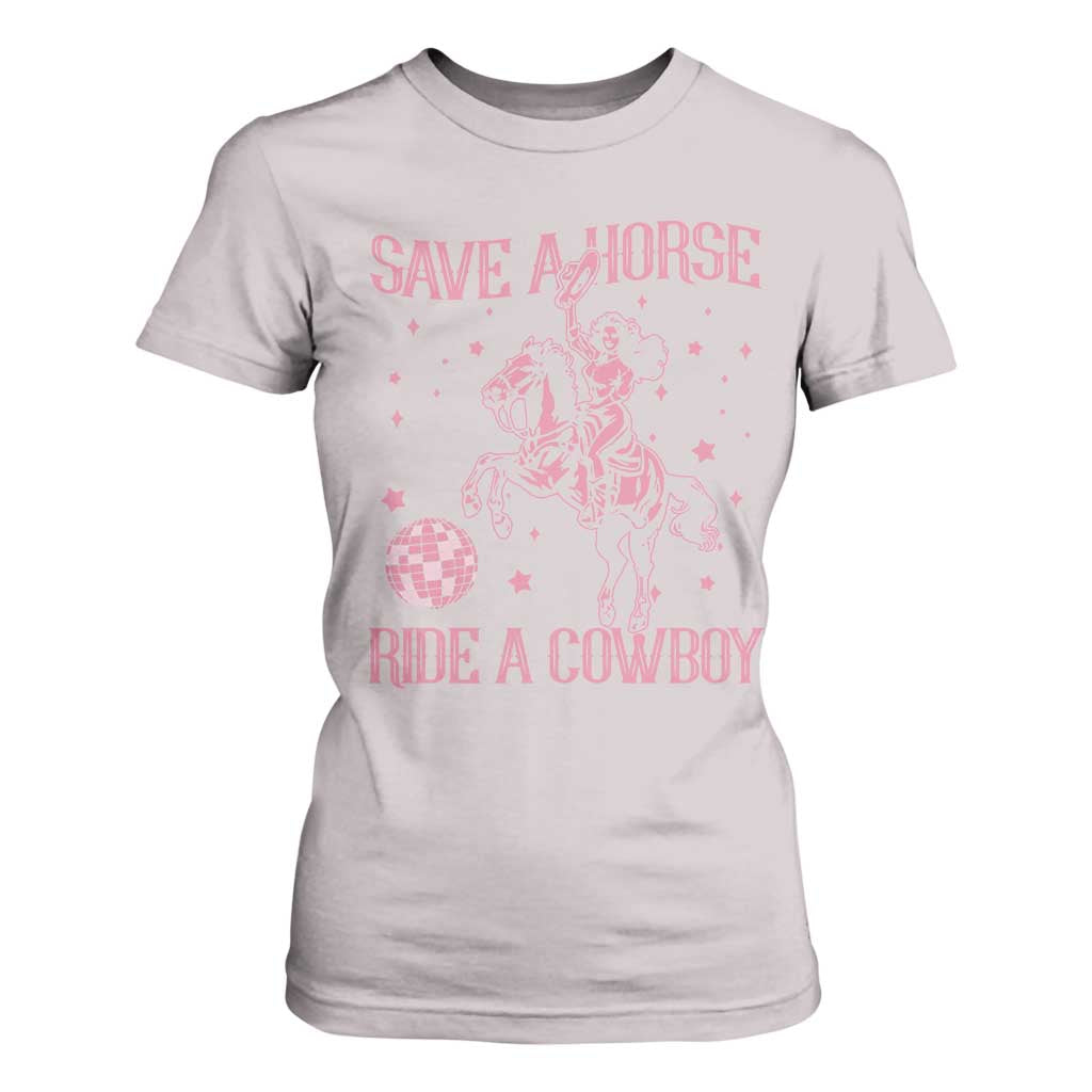 Save a Horse Ride A Cowboy T Shirt For Women Funny Cowgirl Western Style TS10 Ice Gray Print Your Wear